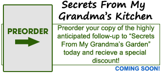 Preorder "Secrets From My Grandma's Kitchen!